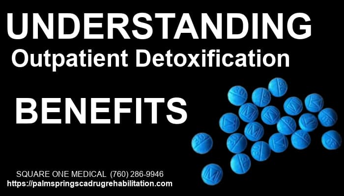 Benefits of Outpatient Addiction Treatment Square One Medical