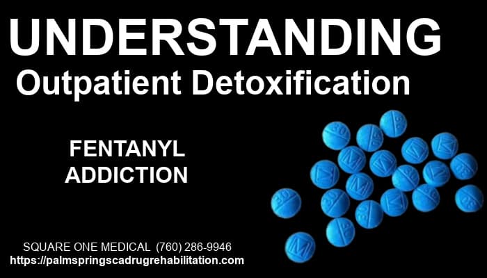 Fentanyl Outpatient Addiction Treatment Square One Medical